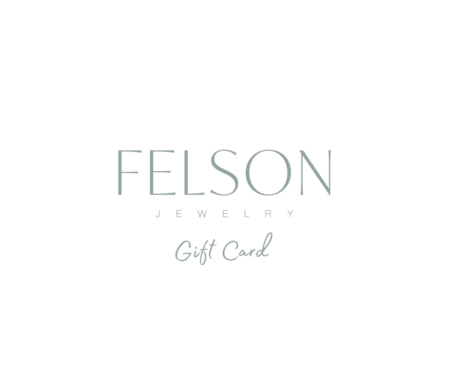 Felson Gift Card